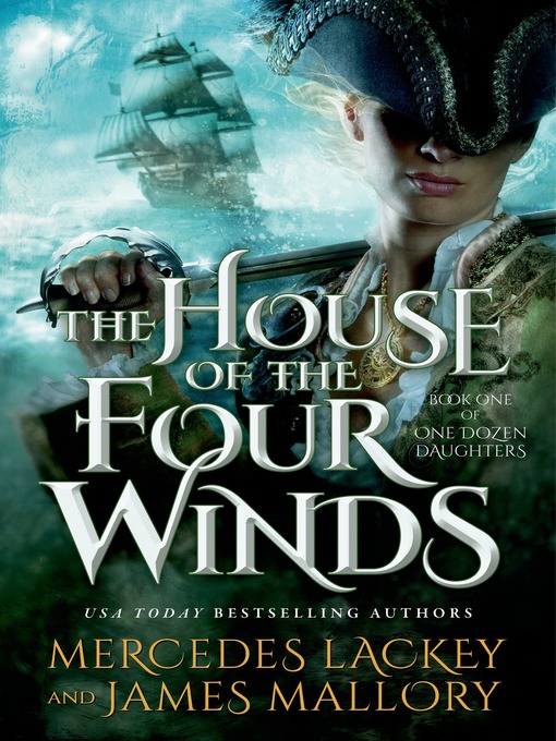 Title details for The House of the Four Winds by Mercedes Lackey - Wait list